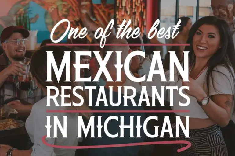 best Mexican restaurant in michigan