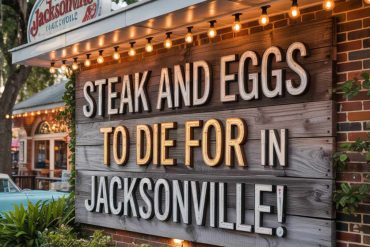 Jacksonville restaurant sign featuring illuminated "Steak and Eggs to Die For" text in a cozy outdoor setting with string lights and greenery for a vibrant travel destination.