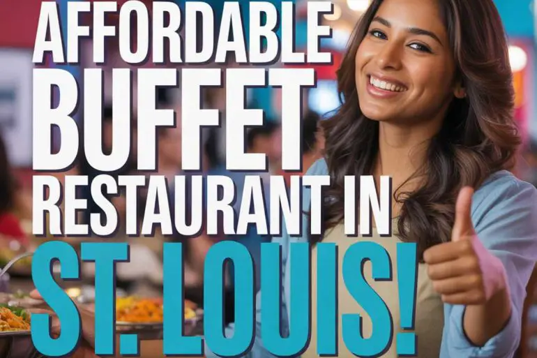 affordable buffet restaurant in st. Louis Missouri